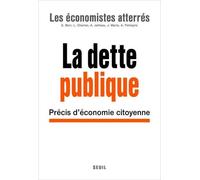 La Dette Publique - Précis D'économie Citoyenne