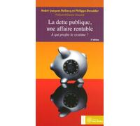 La dette publique, une affaire rentable: A qui profite le système ?