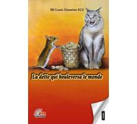 La Dette Qui Bouleversa Le Monde