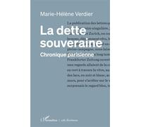 La dette souveraine Chronique parisienne - Marie-Hélène Verdier - L'harmattan - broché - Roman