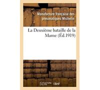 La Deuxième bataille de la Marne