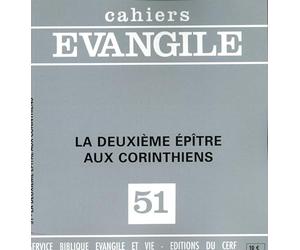 La Deuxieme Epitre aux Corinthiens Cahier Evangile n° 51