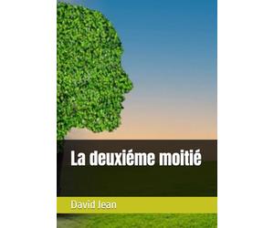 La deuxiéme moitié