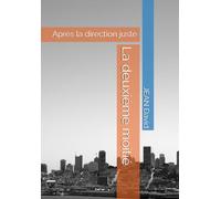 La deuxiéme moitié: Après la direction juste