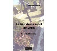 La deuxième mort de Léon : le soldat inconnu