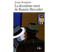 La Deuxième mort de Ramón Mercader