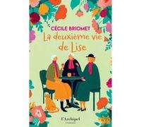 La deuxième vie de Lise Cécile Briomet (Auteur)