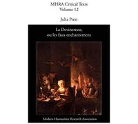 La Devineresse Ou Les Faux Enchantemens. By Jean Donneau De Vis And Thomas Corneille.