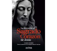 La devoción al Sagrado Corazón de Jesús