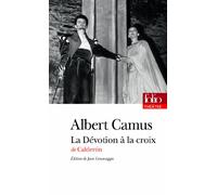 Calderón – La Dévotion à la croix – Pièce en trois journées – Gallimard