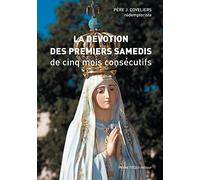 La dévotion des premiers samedis de cinq mois consécutifs
