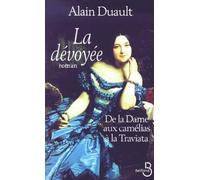 La dévoyée : le roman de la Traviata