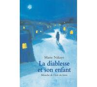 La diablesse et son enfant - Marie Ndiaye - Ecole Des Loisirs - broché - roman jeunesse