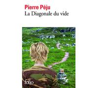 Pierre Péju – La Diagonale du vide – Roman – Poche – Gallimard