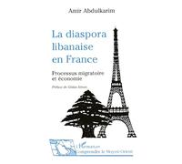 La diaspora libanaise en France - Amir Abdulkarim - L'harmattan - broché - Livre