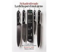 La Dicha Por El Mal Ajeno [Livre en VO] Smith, Richard H (Auteur)