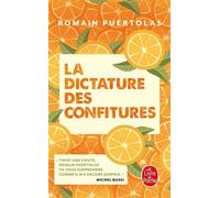 La Dictature Des Confitures