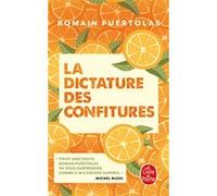 La Dictature des confitures Romain Puértolas (Auteur)