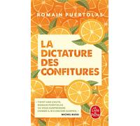 La Dictature des confitures - Romain Puértolas - Lgf - Poche - Roman