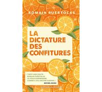La Dictature des confitures - Romain Puértolas - Presses De La Cite - ebook (ePub) - Livre