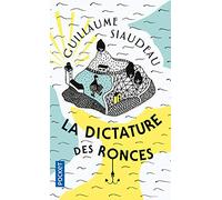 La Dictature des ronces