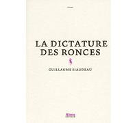 La Dictature des ronces