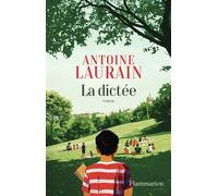 Antoine Laurain – La dictée – Roman – Broché
