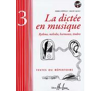 La Dictée en Musique Vol. 3 + CD Fin 1er Cycle - Livre de l'élève