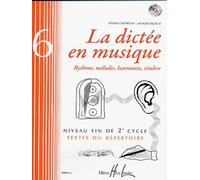 La Dictée en Musique Vol. 6 + CD - Fin de 2e cycle - Livre de l'élève