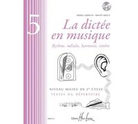 La dictée en musique Volume 5 - milieu du 2eme cycle