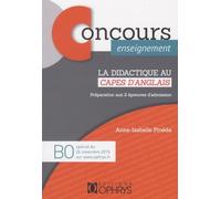 La didactique au CAPES d'anglais : Préparation aux 2 épreuves d'admission