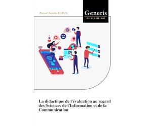 La didactique de l’évaluation au regard des Sciences de l’Information et de la Communication