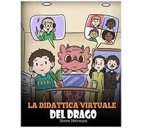 La Didattica Virtuale Del Drago