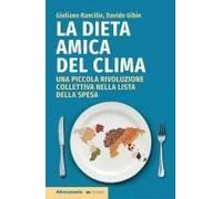 La Dieta Amica Del Clima. Una Piccola Rivoluzione Collettiva Nella Lista Della Spesa