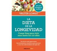 La Dieta De La Longevidad [Livre en VO] Longo, Valter (Auteur)