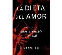 La Dieta del Amor Mabel Iam (Auteur)