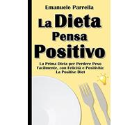 La Dieta Pensa Positivo