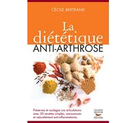 La Diététique anti-arthrose