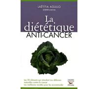 La diététique anti-cancer