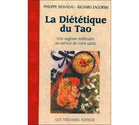 La Diététique du tao : Une sagesse millénaire au service de votre santé