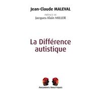 La difference autistique - Jean-Claude Maleval - Presses Universitaires Vincennes - broché - Essai
