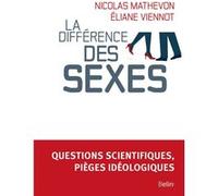 La différence des sexes Nicolas Mathevon (Auteur), Eliane Viennot (Auteur)
