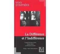 La Différence et l'Indifférence