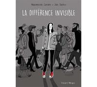 La Différence invisible Julie Dachez (Auteur), Mademoiselle Caroline (Dessinateur)