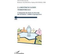 La différenciation territoriale Roselyne Allemand (Auteur), Nadine Dantonel-Cor (Auteur)