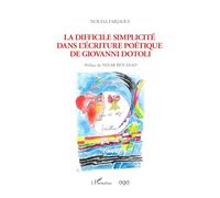 La difficile simplicité dans l'écriture poétique de Giovanni Dotoli