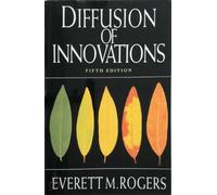 La diffusion des innovations, 5ème édition