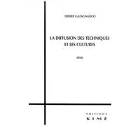La Diffusion Des Techniques Et Les Cultures