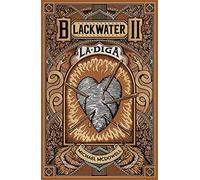 La diga. Blackwater (Vol. 2)