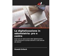 La digitalizzazione in odontoiatria: pro e contro